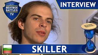 Skiller from Bulgaria - Interview - Beatbox Battle TV