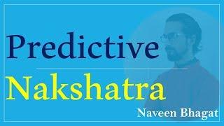 Nakshatras In Astrology - Predictive Nakshatra by Naveen Bhagat