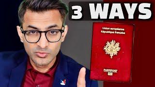 Top 3 Ways To Get French Citizenship | The Father of all Plan B’s