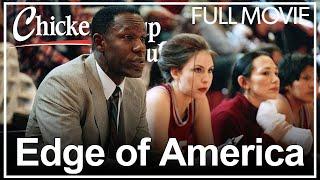 INSPIRING TRUE STORY! Edge of America | FULL MOVIE | High School Drama, Girls Basketball