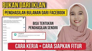 BEGINI CARA DAPATKAN PENGHASILAN BULANAN DARI FACEBOOK PROFESIONAL | FITUR LANGGANAN