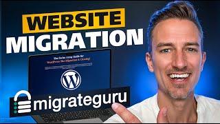 How to Easily Migrate Your WordPress Website with MigrateGuru | Step-by-Step Tutorial