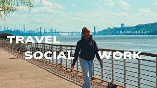 Travel Social Work | How to prepare 101 | (very basic)