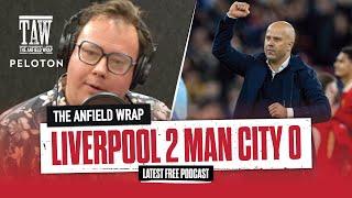 Liverpool 2 Manchester City 0 | The Anfield Wrap