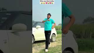 miss you bhai nishu #automobile #shortsvideo takter lover boy video shorts  haryana boy nishu touch