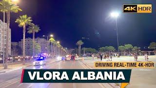 VLORA, ALBANIA, SUMMER SEASON ▶ NE MBREMJE, DRIVING REAL-TIME, VLORE, SHQIPERI【4K HDR】