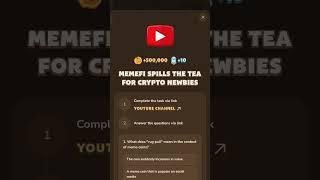 MemeFi Spills The Tea For Crypto Newbies