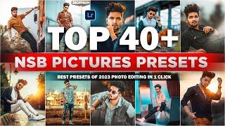 Top 40+ NSB Pictures Lightroom Presets - 2023 Best Lightroom xmp presets - Adobe Lightroom Presets