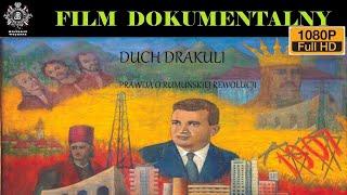 DUCH DRAKULI. PRAWDA O RUMUŃSKIEJ REWOLUCJI, Film Dokumentalny, Historie Wojenne