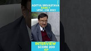 Interview Score - 200 | Aditya Srivastava, Air 01 | Rau's IAS IGP | UPSC IAS 2023 Topper