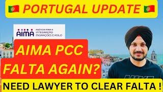 Portugal AIMA PCC Falta Update 2025: Do You Need a Lawyer to Clear Falta?