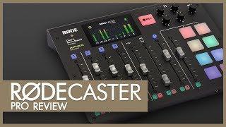 RODECaster Pro Review