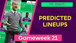 Gameweek 21 : Team by Team Predicted Lineups | Fantasy Premier League 2024/25 | FPL