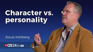 Character vs. personality - which came first? | Joshua Kohberg | Meaning of Life | QS24 Health TV