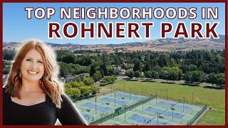 Where to Live in Rohnert Park, CA [BEST NEIGHBORHOODS EXPLAINED] Living in Sonoma County, CA