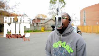  OTS Gatez - Hit The Mic (Ep 8 | Season 2)Toronto