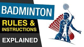  Rules of Badminton : How To PLAY Badminton : Badminton Rules For Beginners EXPLAINED