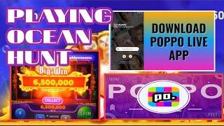 PLAYING OCEAN HUNT AND BIGWIN 6M COINS | POPPOLIVE APP | 2024