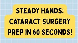 Hand movements in cataract surgery