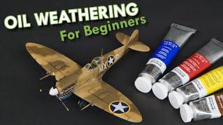 Beginner's Guide to: Weathering with Oil Paints! (4 Great Techniques!)