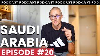 Saudi Arabia - Yes, It's Open to Tourism | #MAHPodcast 20