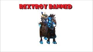 Rextroy Banned