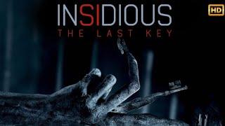 Insidious: The Last Key (2018) Movie English || Horror Movie Hollywood || Reviews Facts