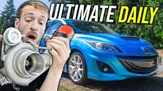 Building The ULTIMATE Daily Driver MAZDASPEED 3 in 2024