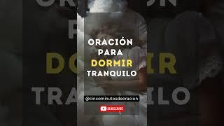 ORACION para dormir TRANQUILO y PROTEGIDO