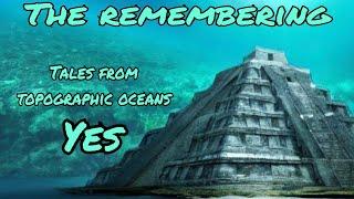 The Remembering     By : YES    Tales from Topographic Oceans   (Cover by : Patrick Craven)