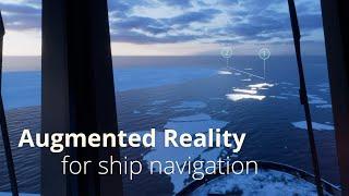 Augmented Reality for Ship Navigation