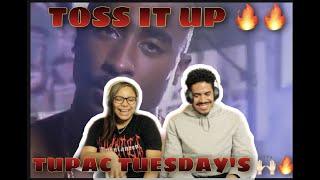 TUPAC TUESDAY'S - TOSS IT UP 
