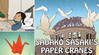 The Story of Sadako Sasaki and the Thousand Paper Cranes