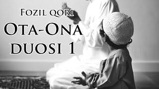 Fozil qori - ota-ona duosi 1