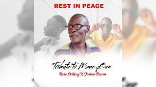 Tribute song to Mzee Ben_Rare Skillzy x Jaden Brann (Rest In Peace)