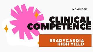 Clinical management of bradycardia