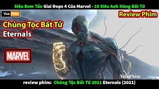 Siêu Bom Tấn Marvel vừa ra Rạp - review phim eternals 2021