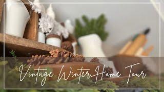 VINTAGE || WINTER HOME TOUR #vintagedecorating #vintage