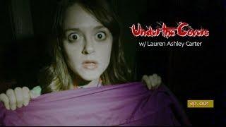 Under the Covers, w/ Lauren Ashley Carter — Ep. 001