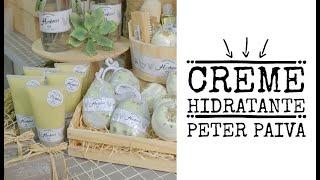 Creme Hidratante - Peter Paiva