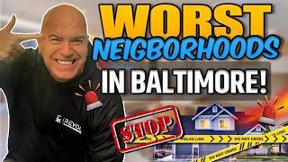 [STOP] The ABSOLUTE Worst Neighborhoods in BALTIMORE MARYLAND #absoluteworstneighborhoodsinbaltimore