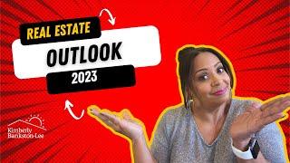 Real Estate Outlook 2023