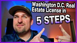 How to Become a Licensed Real Estate Agent in Washington D.C.