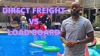 Direct Freight vs Load Boards: Which is better?