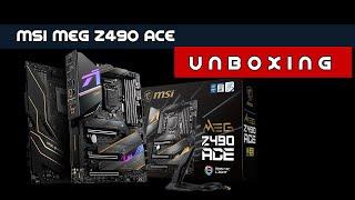 Unboxing MSI MEG Z490 ACE