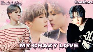 #yoonmin love story [My crazy love] (oneshort love story) {Hindi dubbing}