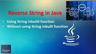 Java Program to Reverse String | With or Without StringInbuilt Function | charArray() | split method