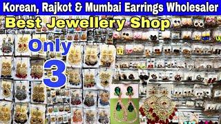 Korean, Rajkot & Fancy Earrings Cheapest Wholesaler In Kolkata || Jewellery & Cosmetic Wholesale