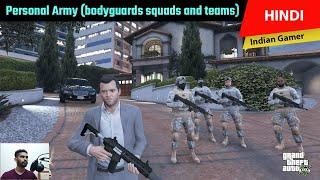 GTA 5 -Install Personal Army (Active bodyguards squads and teams) Mod | Personal body Guards | Hindi