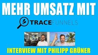 Mehr Umsatz durch TRACEFUNNELS - Kleines Tool, GROSSE Wirkung! Interview (Royal Software GmbH)